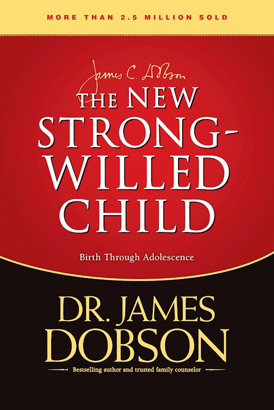 New Strong Willed Child
